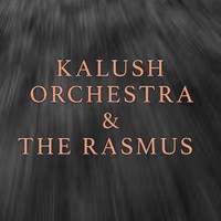 Промо In The Shadows of Ukraine - Kalush Orchestra & The Rasmus (лірик відео та текст композиції)